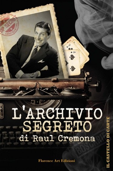 Archivio_Segreto_Raul_Cremona 1